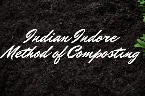 Indian Indore Method Of Composting