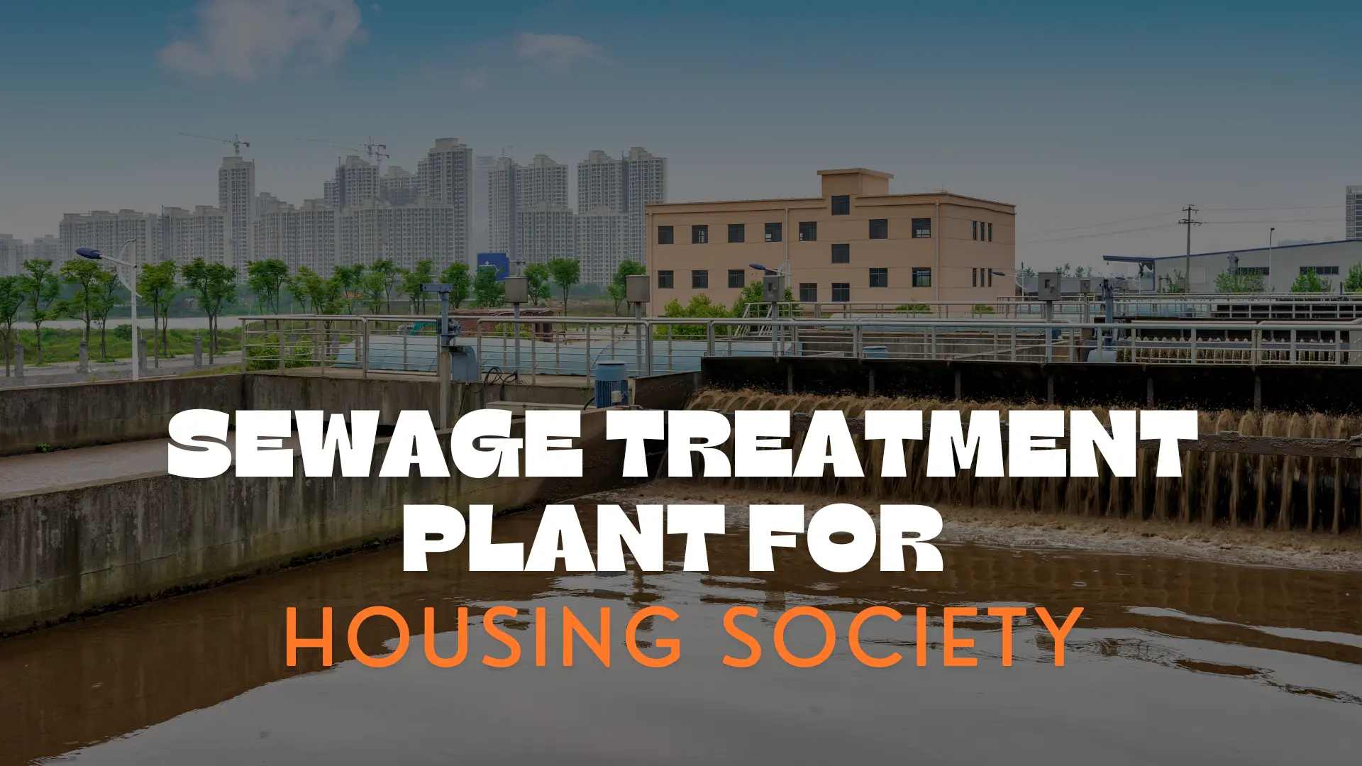 Sewage Treatment Plant For Housing Society